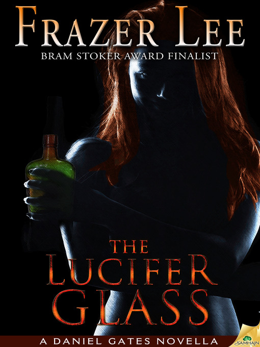 Title details for The Lucifer Glass by Frazer Lee - Available
